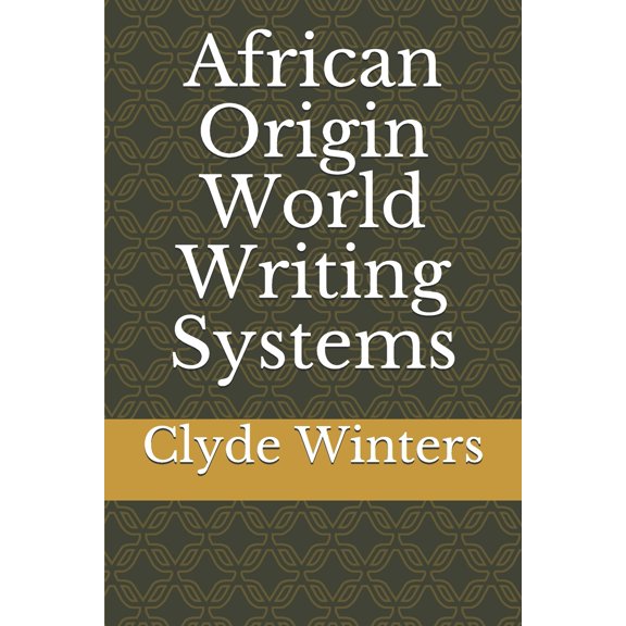 African Origin World Writing Systems