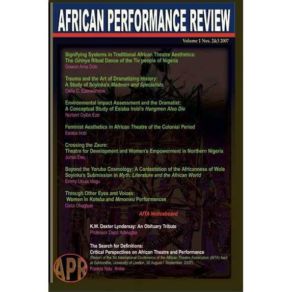 African Performance Review Vol 1 Nos 2&3 (Paperback)