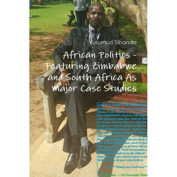 African Politics - Featuring Zimbabwe and South Africa As Major Case Studies