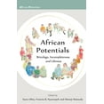 thumbnail image 1 of African Potentials African Potentials: Bricolage, Incompleteness and Lifeness, (Paperback), 1 of 1