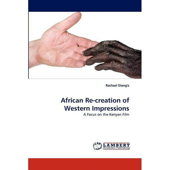 African Re-creation of Western Impressions (Paperback)