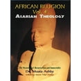 thumbnail image 1 of African Religion Volume 4: Asarian Theology, (Paperback), 1 of 1