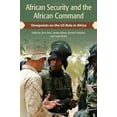 thumbnail image 1 of Pre-Owned African Security and the African Command: Viewpoints on the US Role in Africa (Paperback) 1565494121 9781565494121, 1 of 1