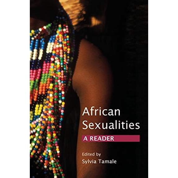 Pre-Owned African Sexualities: A Reader (Paperback) 0857490168 9780857490162