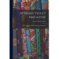 thumbnail image 1 of African Violet Magazine; v.56: no.3 (2003: May-June) (Paperback), 1 of 1
