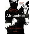 thumbnail image 1 of Pre-Owned Africanistan: Development or Jihad (Hardcover) by Serge Michailof, 1 of 1