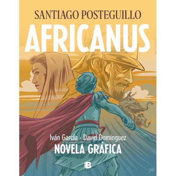 Africanus. Novela Grfica (Spanish Edition) / Africanus. Graphic Novel (Spanish Edition), (Hardcover)