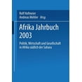 thumbnail image 1 of Afrika Jahrbuch 2003: Politik, Wirtschaft Und Gesellschaft in Afrika SÃ¼dlich Der Sahara, (Paperback), 1 of 1