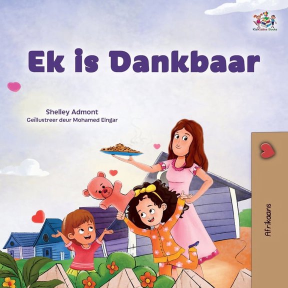 Afrikaans Children's Book Collection I am Thankful (Afrikaans Children's Book), (Paperback)