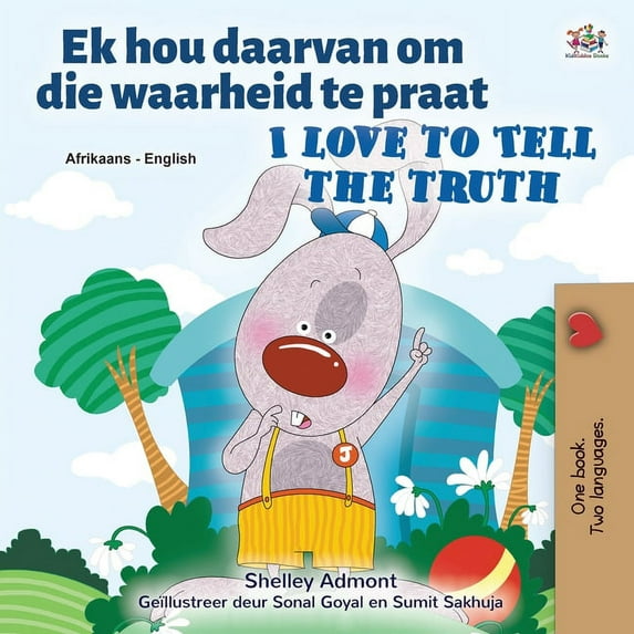 Afrikaans English Bilingual Collection I Love to Tell the Truth (Afrikaans English Bilingual Book for Kids), (Paperback)