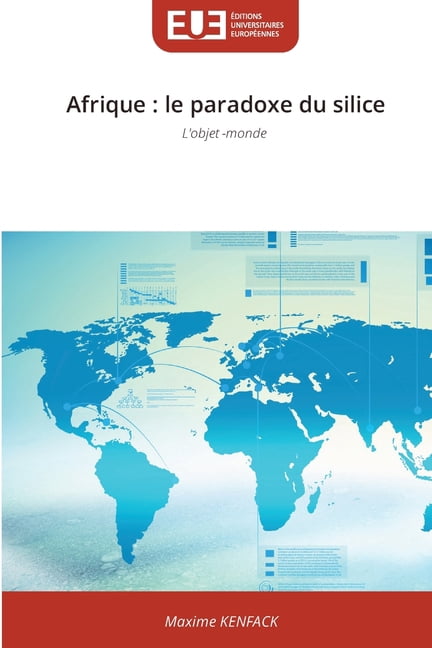 Afrique: le paradoxe du silice, (Paperback)