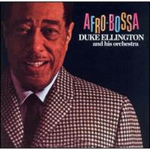 Pre-Owned Afro-Bossa (CD 0010467100229) by Duke Ellington & His Orchestra
