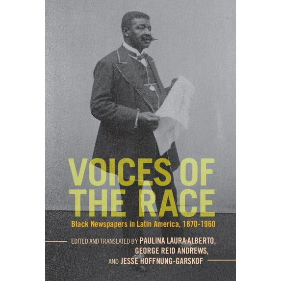 Afro-Latin America Voices of the Race, (Hardcover)