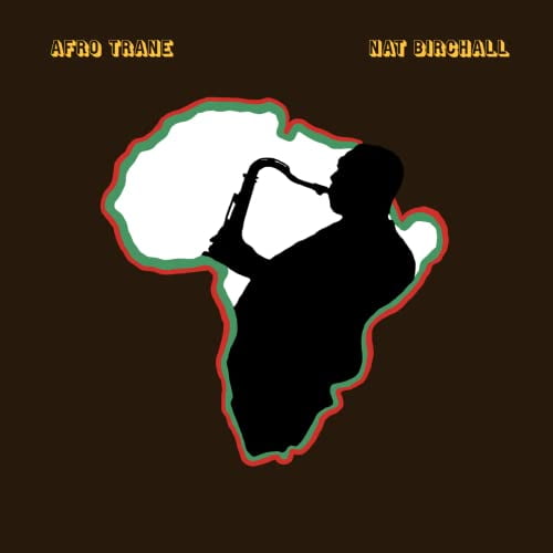 Nat Birchall - Afro Trane [LP Vinyl]