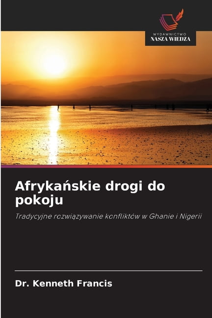 Afrykańskie drogi do pokoju, (Paperback)