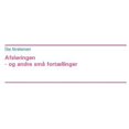thumbnail image 1 of AfslÃ¸ringen - og andre smÃ¥ fortÃ¦llinger, (Paperback), 1 of 1