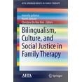thumbnail image 1 of Afta Springerbriefs in Family Therapy Bilingualism, Culture, and Social Justice in Family Therapy, (Paperback), 1 of 1