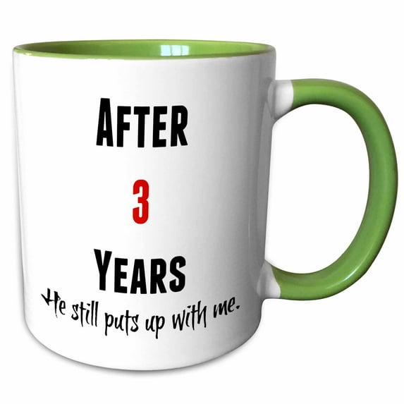 3drose, After 3 Years He Still Puts up with Me, Black and Red Letters, 11oz Two-tone Green Mug