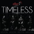 thumbnail image 1 of After 7 - Timeless - Music & Performance - CD, 1 of 1