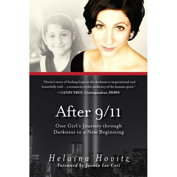 After 9/11 : One Girl's Journey through Darkness to a New Beginning (Paperback)