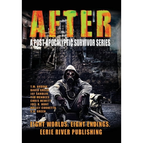 After: A Post Apocalyptic Survivor Series, (Hardcover)