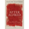 thumbnail image 1 of After Alfred : Anglo-Saxon Chronicles and Chroniclers, 900-1150, 1 of 1