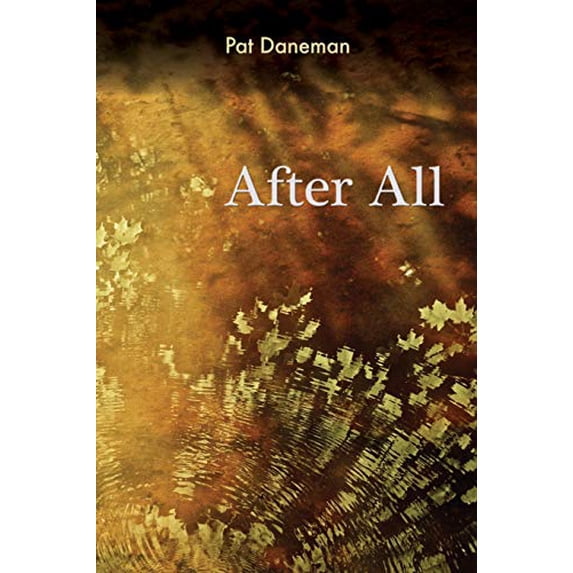 Pre-Owned After All Paperback Pat Daneman