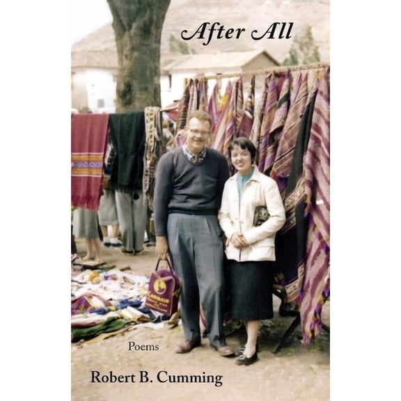 After All -- Robert B. Cumming