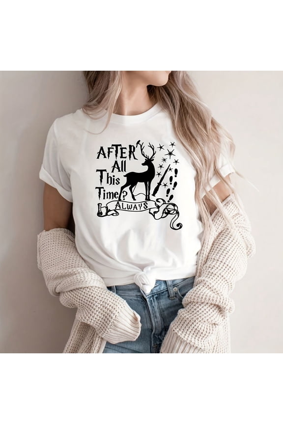 After All This Time Wo Deer Graphic s Funny Inspired Quote S1Hirt Haruku Aesthetic Clothes sual Tops