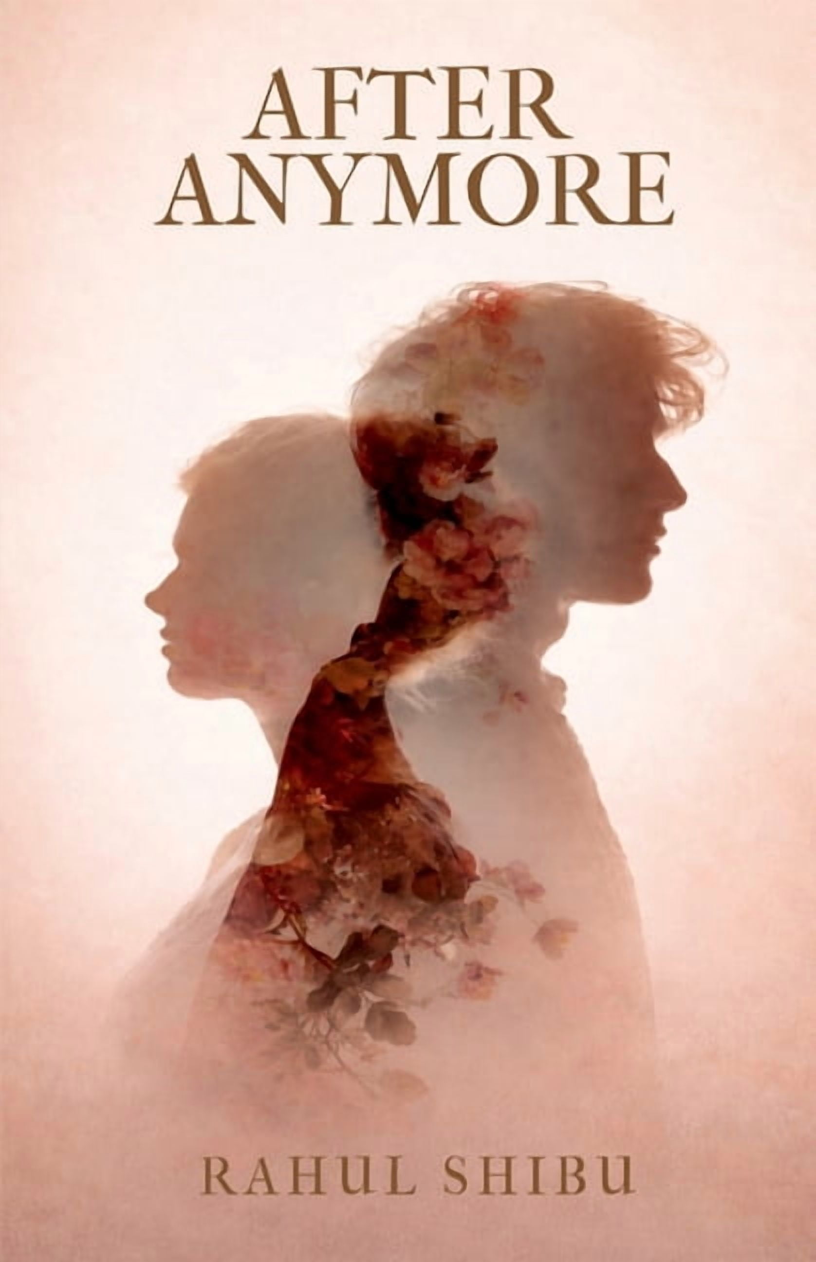 After Anymore: A Journey of Healing After Love Left Scars, (Paperback)
