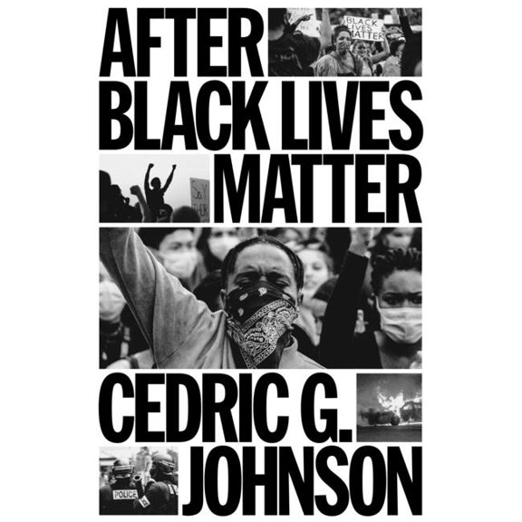 After Black Lives Matter, (Hardcover)