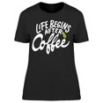 thumbnail image 1 of After Coffe Graphic T-Shirt Women -Image by Shutterstock, Female XX-Large, 1 of 2