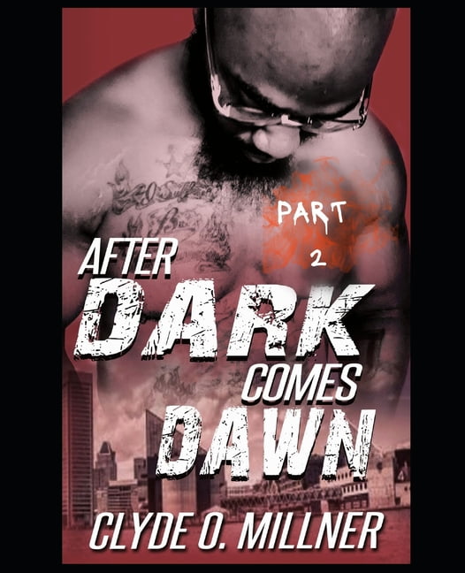 After Dark Comes Dawn: After Dark Comes Dawn 2 (Series #2) (Paperback)