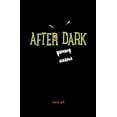 thumbnail image 1 of Pre-Owned After Dark Paperback, 1 of 1