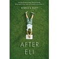 thumbnail image 1 of Pre-Owned After Eli (Paperback) 9780763676742, 1 of 1