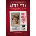 thumbnail image 1 of Pre-Owned After Etan: The Missing Child Case That Held America Captive Paperback, 1 of 1