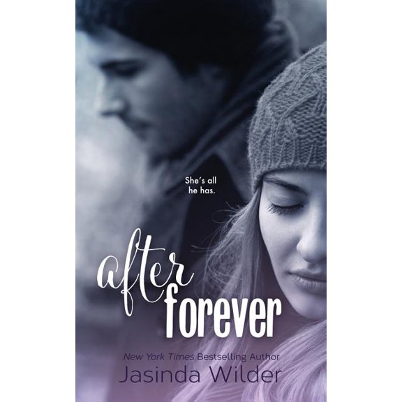 Ever Trilogy After Forever: The Ever Trilogy: Book 2, Book 2, (Paperback)