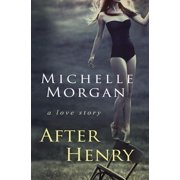 After Henry A love story Paperback