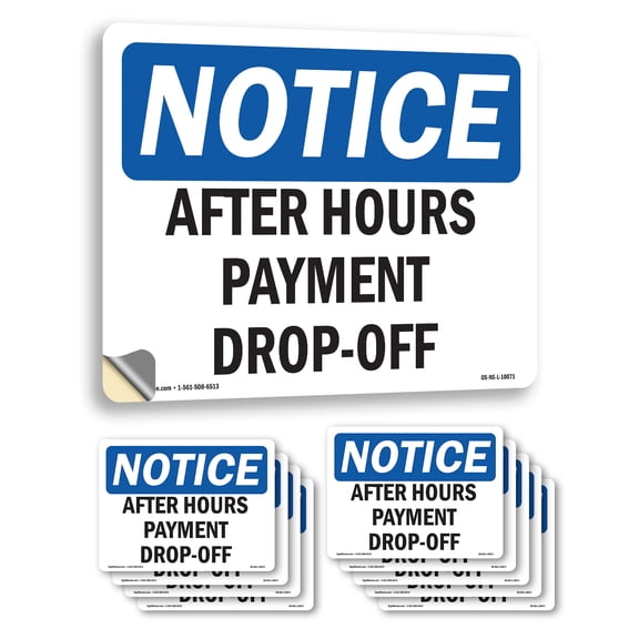 After Hours Payment Drop OSHA Notice Vinyl Decal Label 10 Inch x 7 Inch - 10 Pack