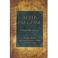 thumbnail image 1 of Pre-Owned After I'm Gone: Thoughts, Wishes, Memories, and Secrets to Share with ThoseI Love (Hardcover) 159240457X 9781592404575, 1 of 1