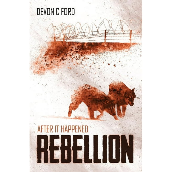 After It Happened Rebellion, Book 6, (Paperback)