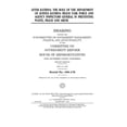 thumbnail image 1 of After Katrina : the role of the Department of Justice Katrina Fraud Task Force and agency inspectors general in preventing waste, fraud, and abuse (Paperback), 1 of 1