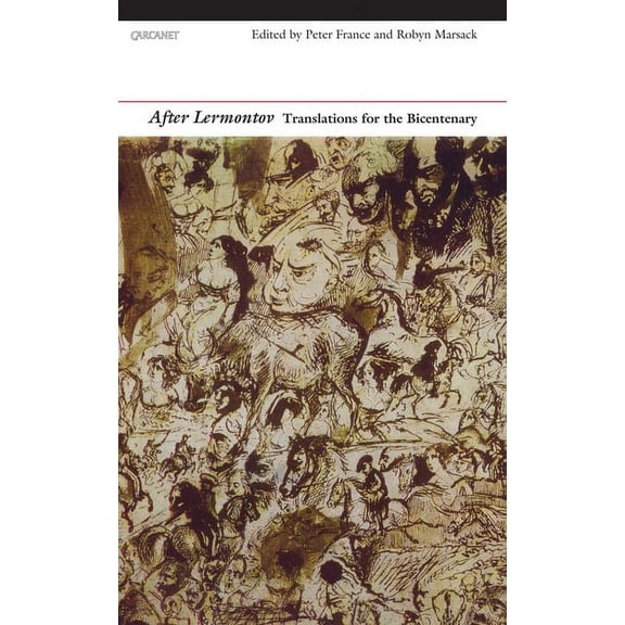 After Lermontov: Translations for the Bicentenary, (Paperback)