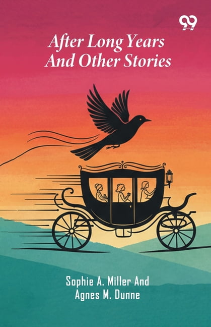 After Long Years And Other Stories, (Paperback)