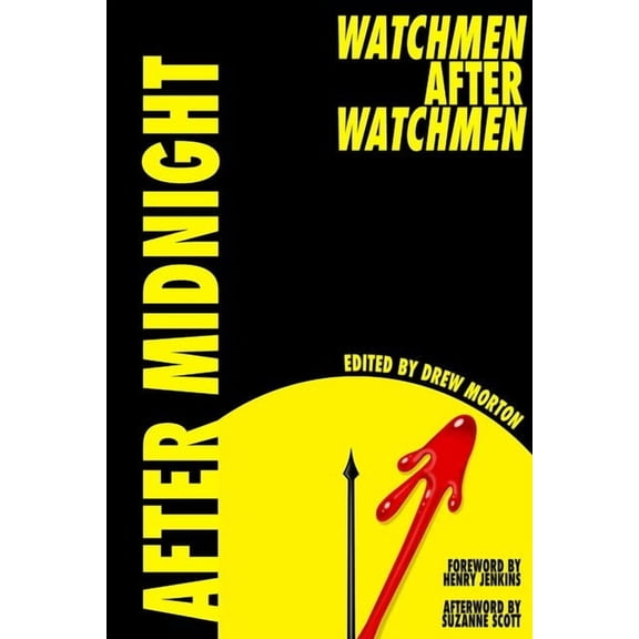 After Midnight: Watchmen After Watchmen, (Hardcover)