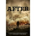thumbnail image 1 of Pre-Owned After (Nineteen Stories of Apocalypse and Dystopia) (Paperback) 1423148126 9781423148128, 1 of 1