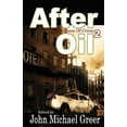 thumbnail image 1 of After Oil 2 : The Years of Crisis (Paperback), 1 of 1