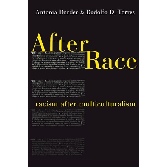 After Race: Racism After Multiculturalism, (Paperback)
