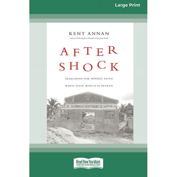 After Shock: Searching for Honest Faith When Your World Is Shaken (16pt Large Print Edition) (Paperback)