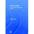 thumbnail image 1 of After Socialism: Reconstructing Critical Social Thought, (Hardcover), 1 of 1